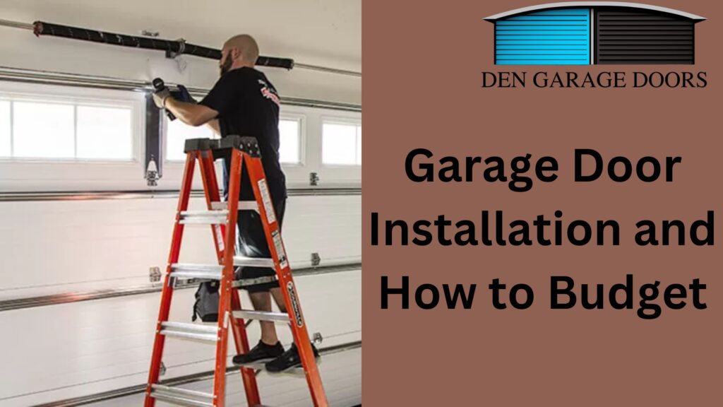 Garage door installation